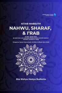 Kitab Mabsuth Nahwu, Sharaf, dan I'rab