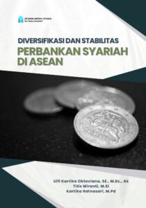 Diversifikasi dan Stabilitas Perbankan Syariah di ASEAN