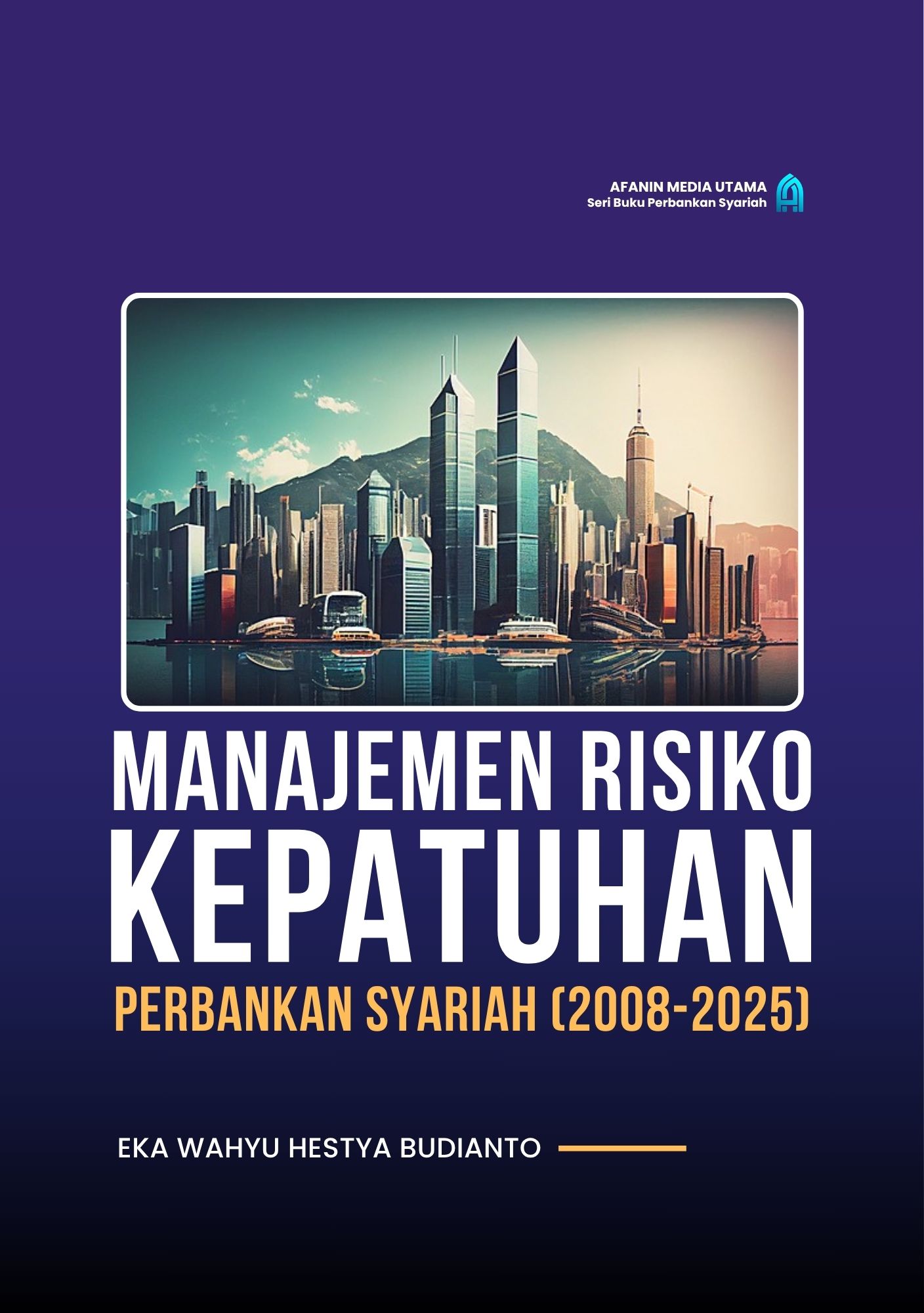 Manajemen Risiko Kepatuhan Perbankan Syariah (2008-2025)