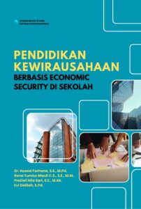 Pendidikan Kewirausahaan berbasis Economic Security di Sekolah