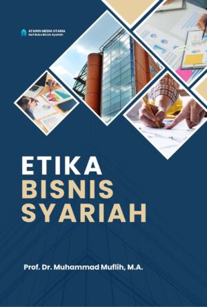 Etika Bisnis Syariah