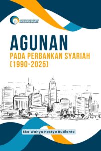 Agunan pada Perbankan Syariah (1990-2025)