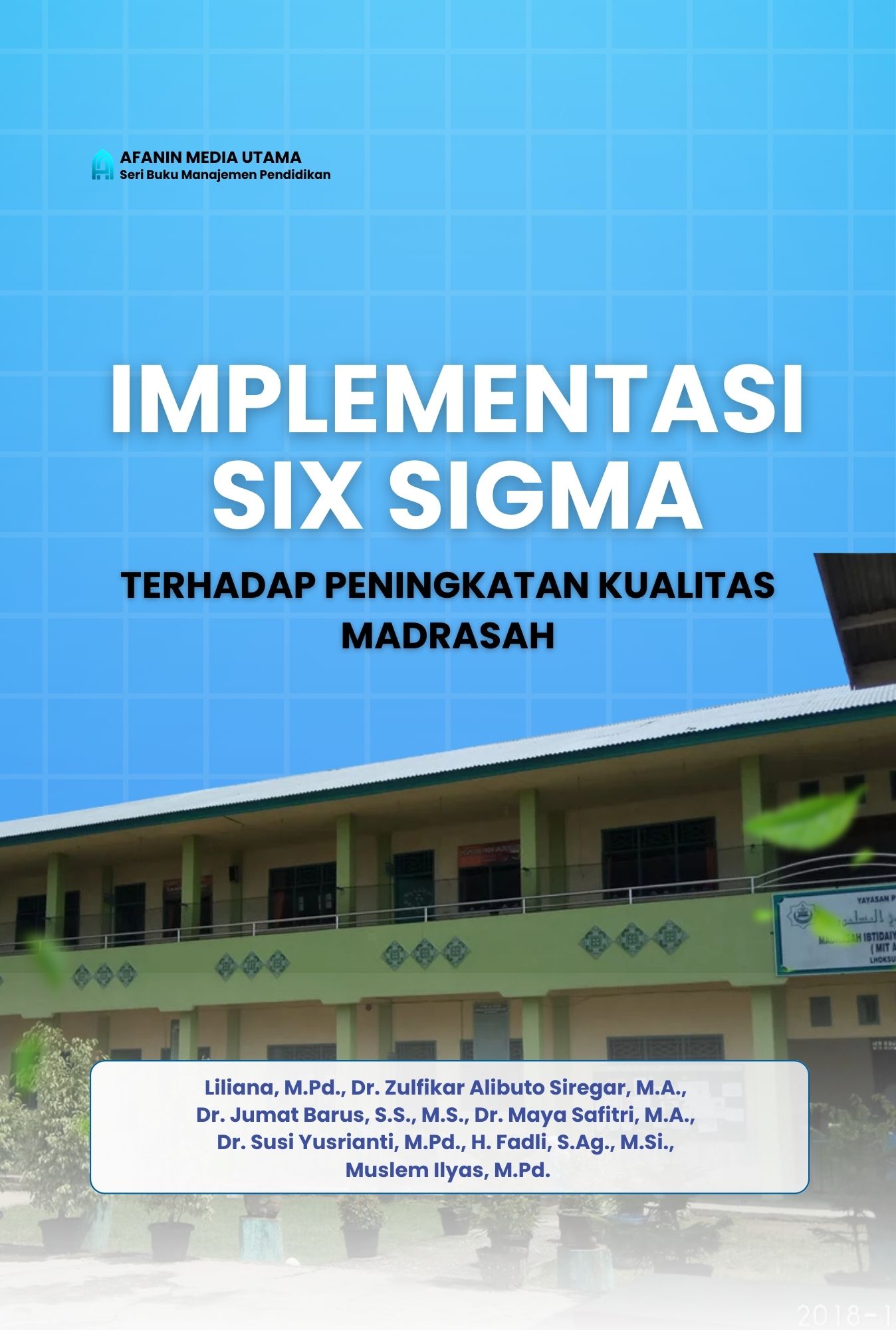 Implementasi Six Sigma terhadap Peningkatan Kualitas Madrasah