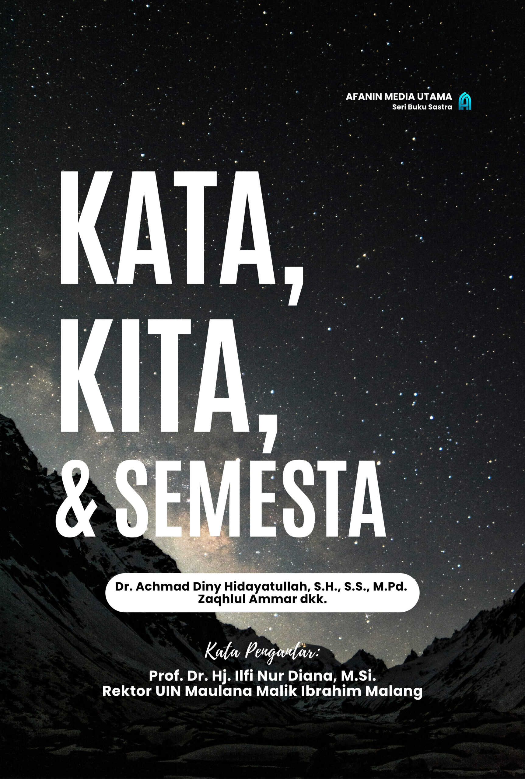 Kata, Kita, dan Semesta