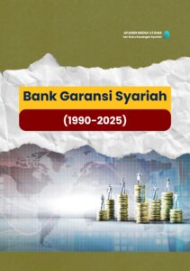 Bank Garansi Syariah (1990-2025)