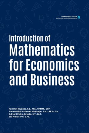 Introduction of Mathematics for Economics and Business