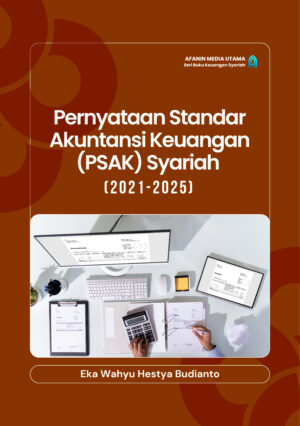 Pernyataan Standar Akuntansi Keuangan (PSAK) Syariah (2021-2025)