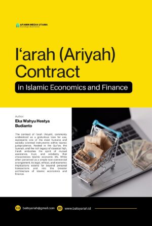 I‘arah (Ariyah) Contract in Islamic Economics and Finance