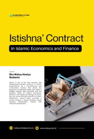 Istishna’ Contract in Islamic Economics and Finance
