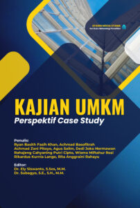 Kajian UMKM: Perspektif Case Study