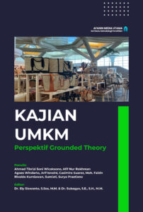 Kajian UMKM: Perspektif Grounded Theory