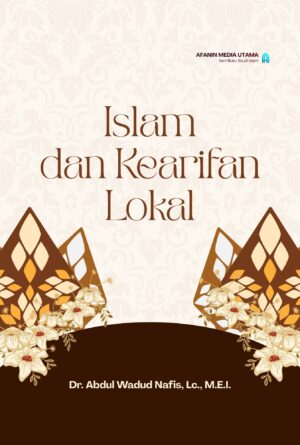 Islam dan Kearifan Lokal
