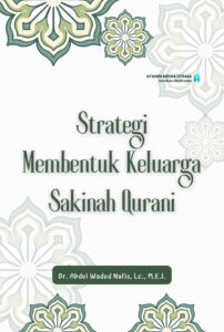 Strategi Membentuk Keluarga Sakinah Qurani