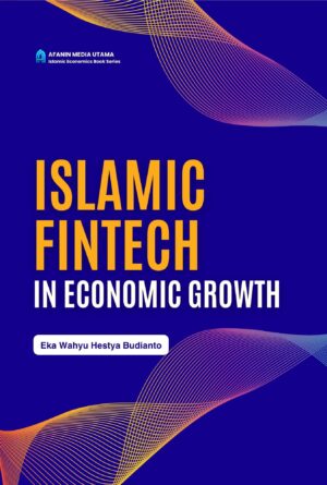 Islamic Fintech in Economic Growth