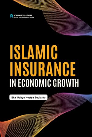 Islamic Insurance in Economic Growth