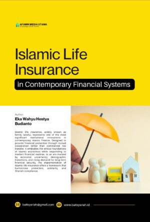 Islamic Life Insurance in Contemporary Financial Systems