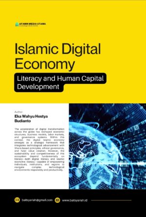 Islamic Digital Economy: Literacy and Human Capital Development