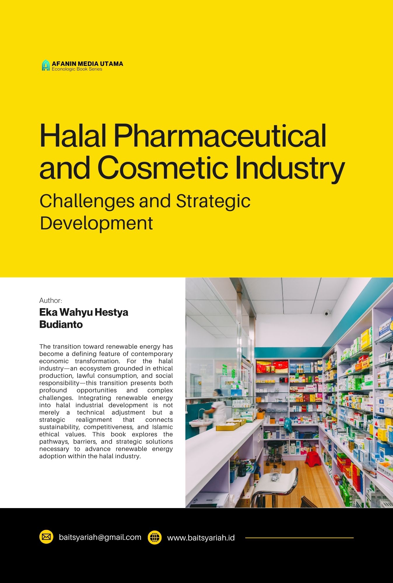 Halal Pharmaceutical and Cosmetic Industry: Challenges and Strategic Development
