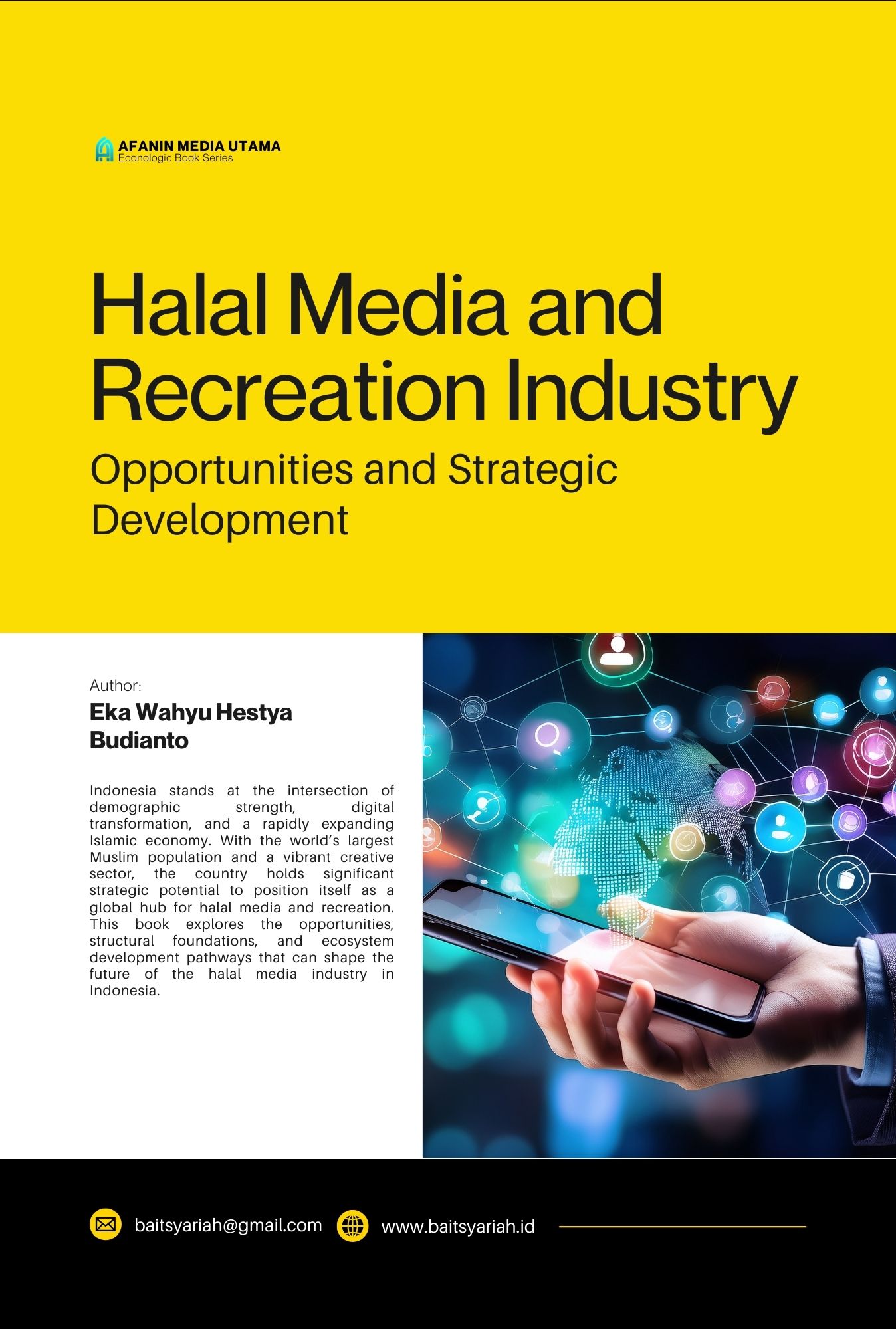 Halal Media and Recreation Industry: Opportunities and Strategic Development