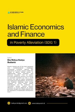 Islamic Economics and Finance in Poverty Alleviation (SDG 1)