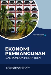 Ekonomi Pembangunan dan Pondok Pesantren