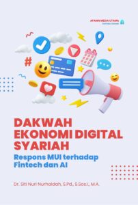 Dakwah Ekonomi Digital Syariah: Respons MUI terhadap Fintech dan AI