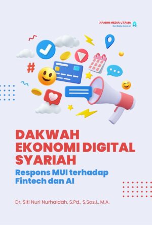 Dakwah Ekonomi Digital Syariah: Respons MUI terhadap Fintech dan AI