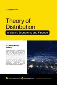 Theory of Distribution in Islamic Economics and Finance