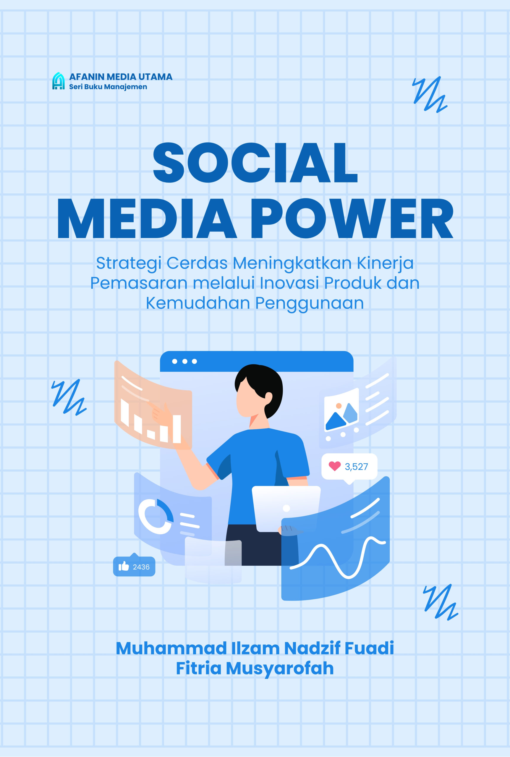 Social Media Power: Strategi Cerdas Meningkatkan Kinerja Pemasaran melalui Inovasi Produk dan Kemudahan Penggunaan