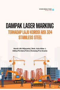 Dampak Laser Marking Terhadap Laju Korosi AISI 304 Stainless Steel
