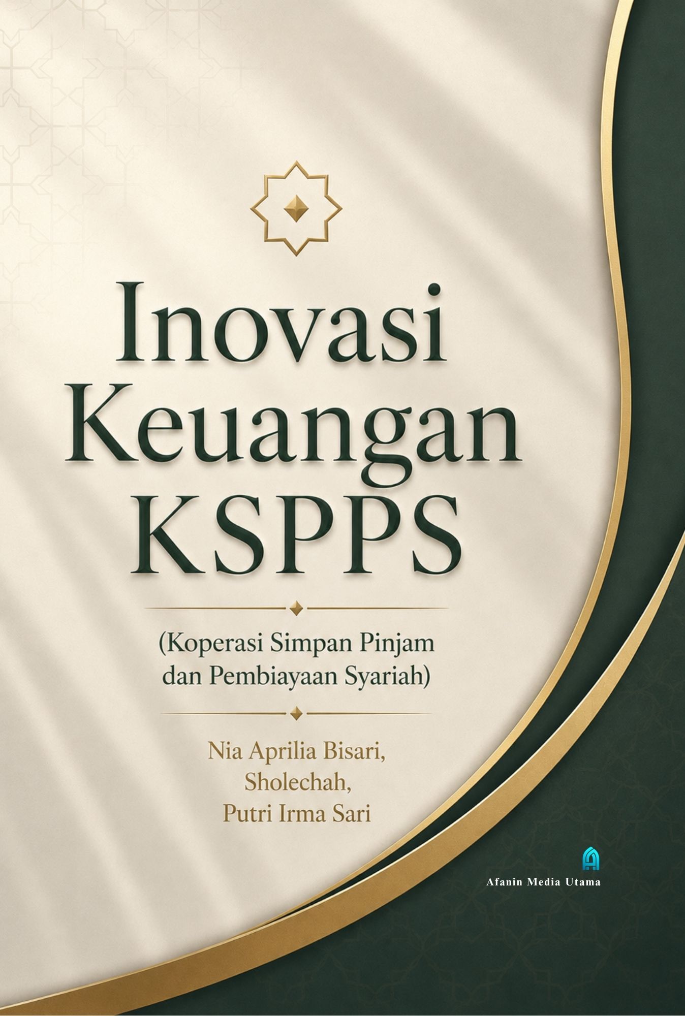 Inovasi Keuangan KSPPS (Koperasi Simpan Pinjam dan Pembiayaan Syariah)