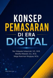Konsep Pemasaran di Era Digital